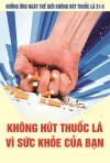HƯỞNG ỨNG NGÀY THẾ GIỚI KHÔNG HÚT THUỐC LÁ 31/5  VÀ TUẦN LỄ QUỐC GIA KHÔNG HÚT THUỐC LÁ (25 - 31/5/2023)